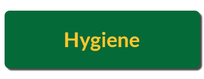 Button reading "Hygiene"