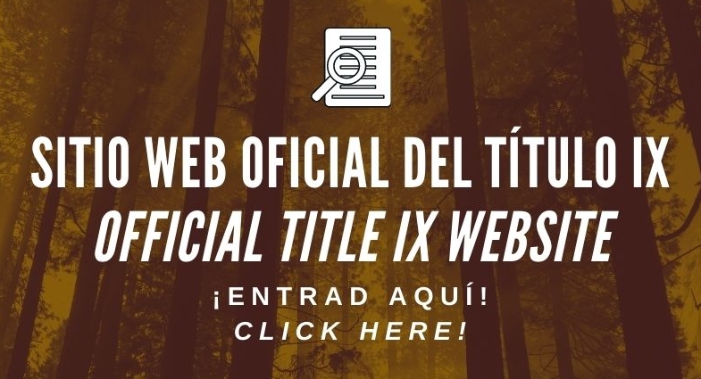 Sitio web oficial del Título IX / Official Title IX website